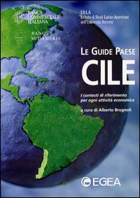 Cile. I contesti di riferimento per ogni attività economica
