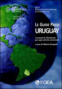 Uruguay. I contesti di riferimento per ogni attività economica