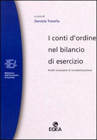 I conti d'ordine nel bilancio di esercizio. Profili innovativi di contabilizzazione