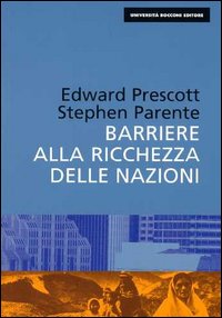 Barriere alla ricchezza delle nazioni