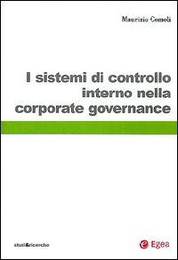 I sistemi di controllo interno nella corporate governance