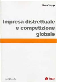 Impresa distrettuale e competizione globale