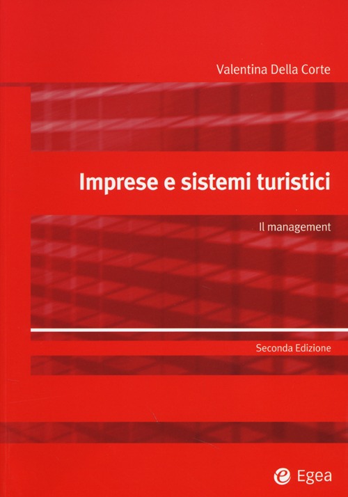 Imprese e sistemi turistici. Il management