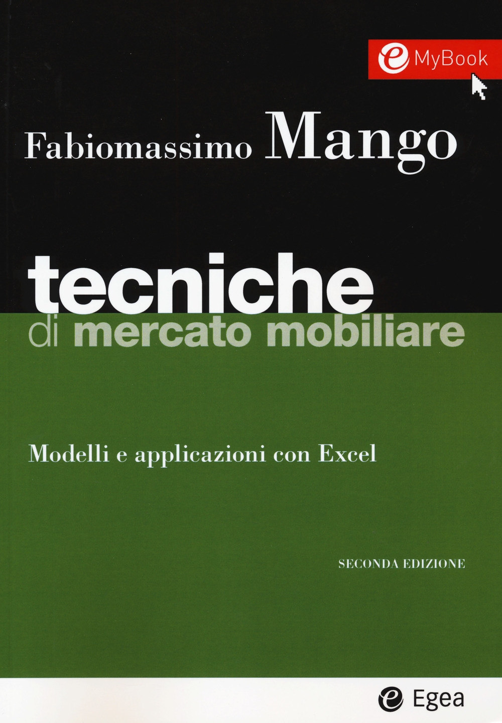 Tecniche di mercato mobiliare. Modelli e applicazioni con Excel