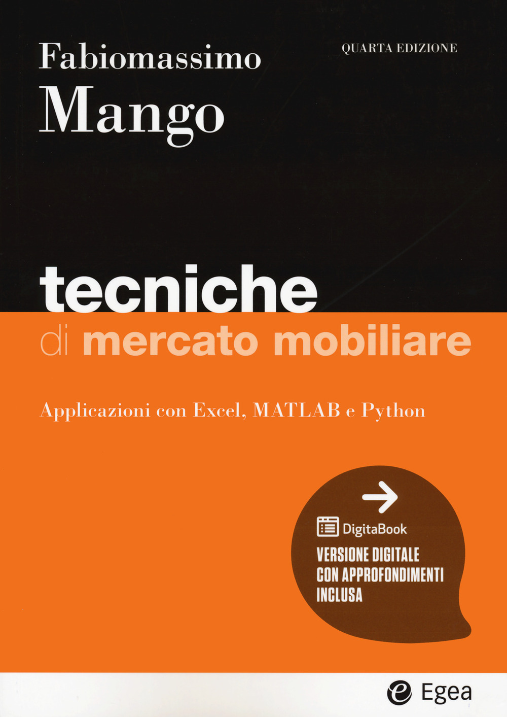 Tecniche di mercato mobiliare. Modelli e applicazioni con Excel, Matlab e Python