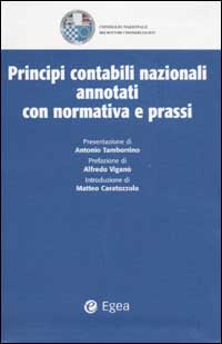 Principi contabili nazionali annotati con normativa e prassi