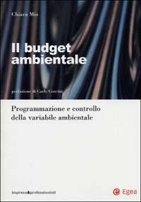 Il budget ambientale. Programmazione e controllo della variabile ambientale