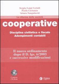 Cooperative. Disciplina civilistica e fiscale. Adempimenti contabili