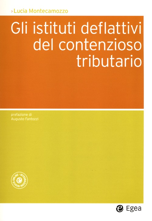 Gli istituti deflattivi del contenzioso tributario