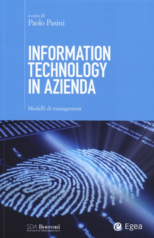 Information technology in azienda. Modelli di management