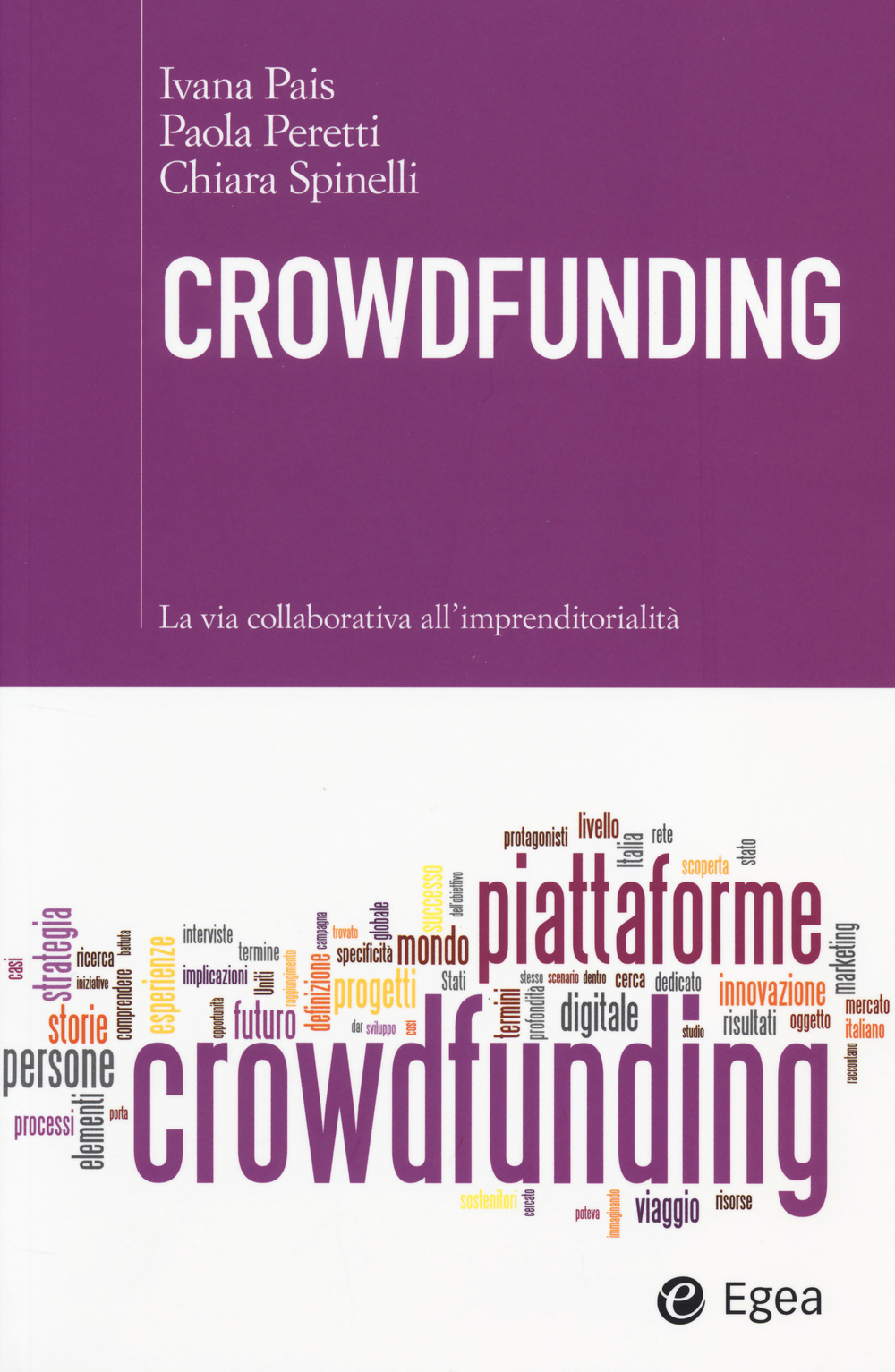 Crowdfunding. La via collaborativa all'imprenditorialità