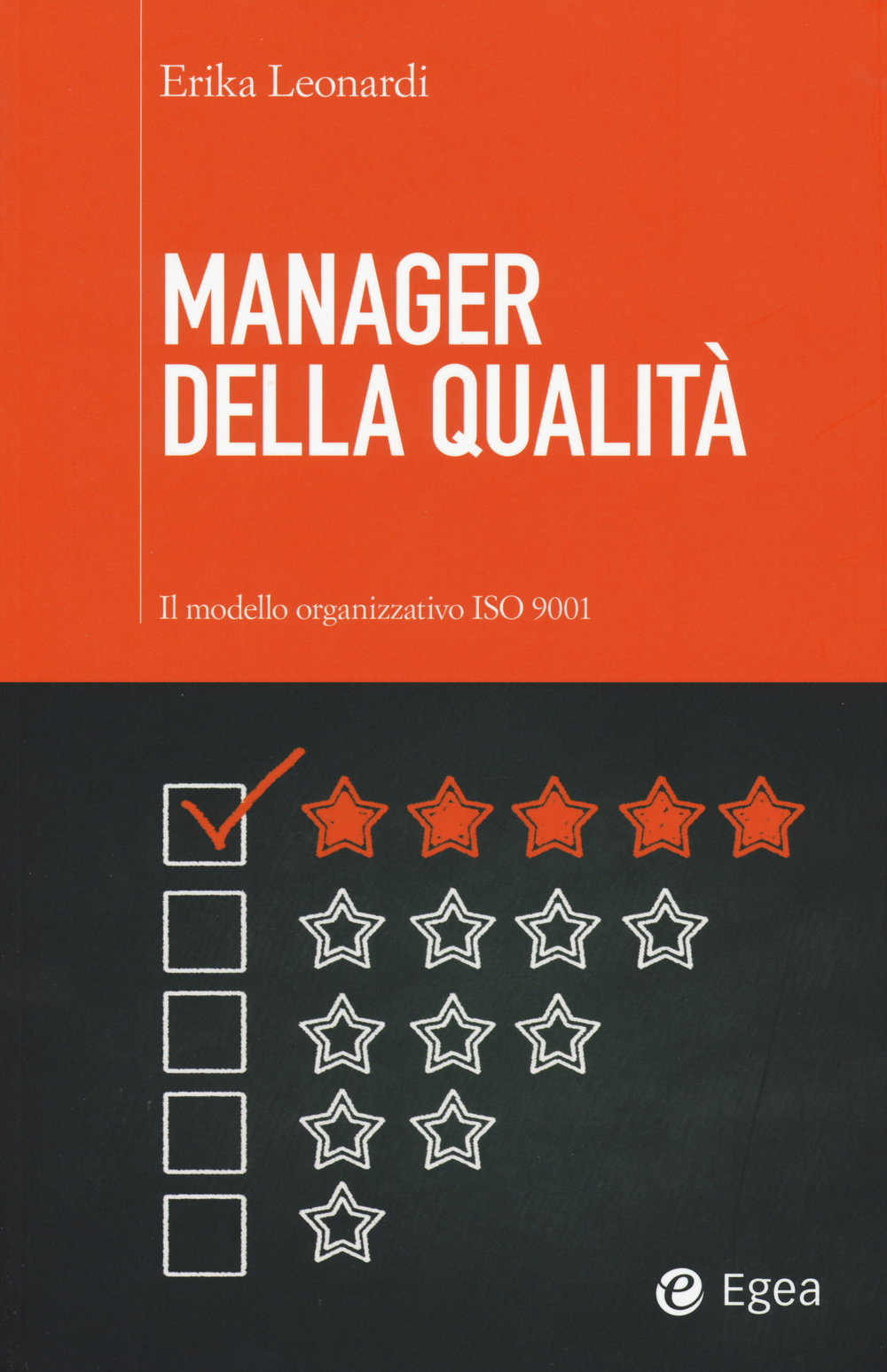 Manager della qualità. Il modello organizzativo ISO 9001