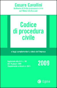 Codice di procedura civile 2009 e leggi complementari a tutela dell'impresa