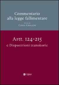 Commentario alla legge fallimentare. Vol. 3: Art. 146-215