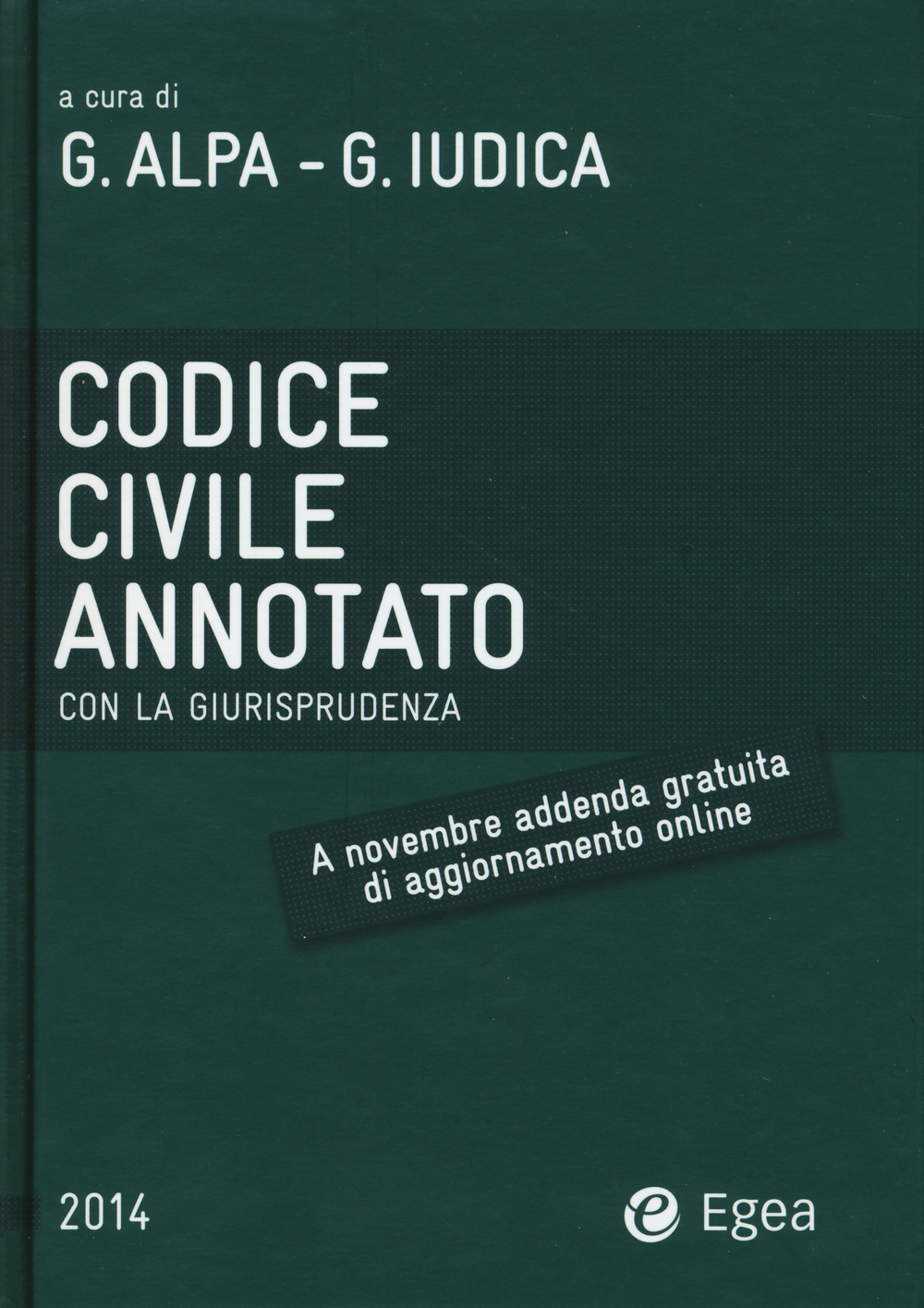 Codice civile annotato con la giurisprudenza