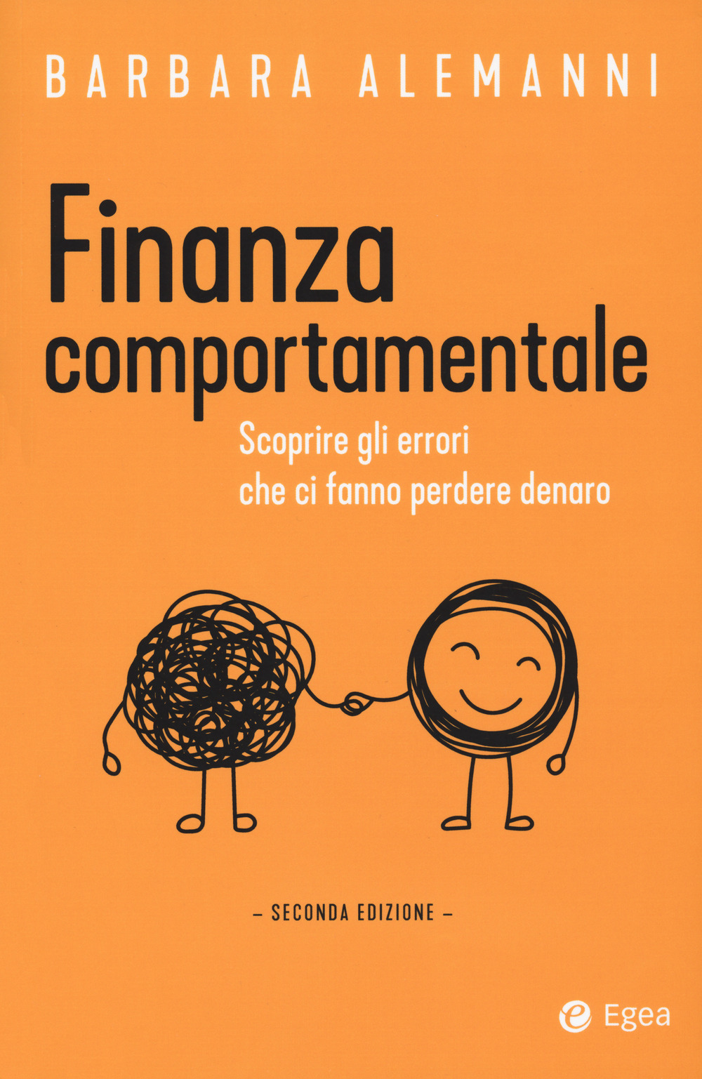 Finanza comportamentale. Scoprire gli errori che ci fanno perdere denaro