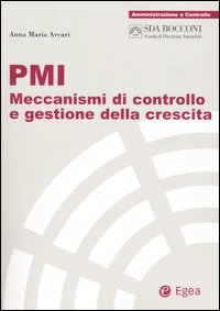 PMI. Meccanismi di controllo e gestione della crescita