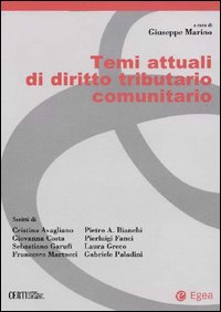 Temi attuali di diritto tributario comunitario