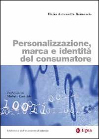 Personalizzazione, marca e identità del consumatore