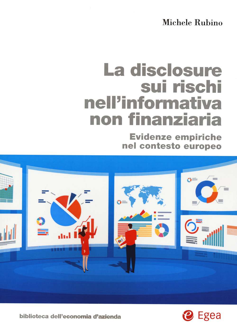 La disclosure sui rischi nell’informativa non finanziaria. Evidenze empiriche nel contesto europeo