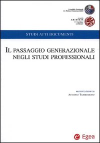 Il passaggio generazionale negli studi professionali