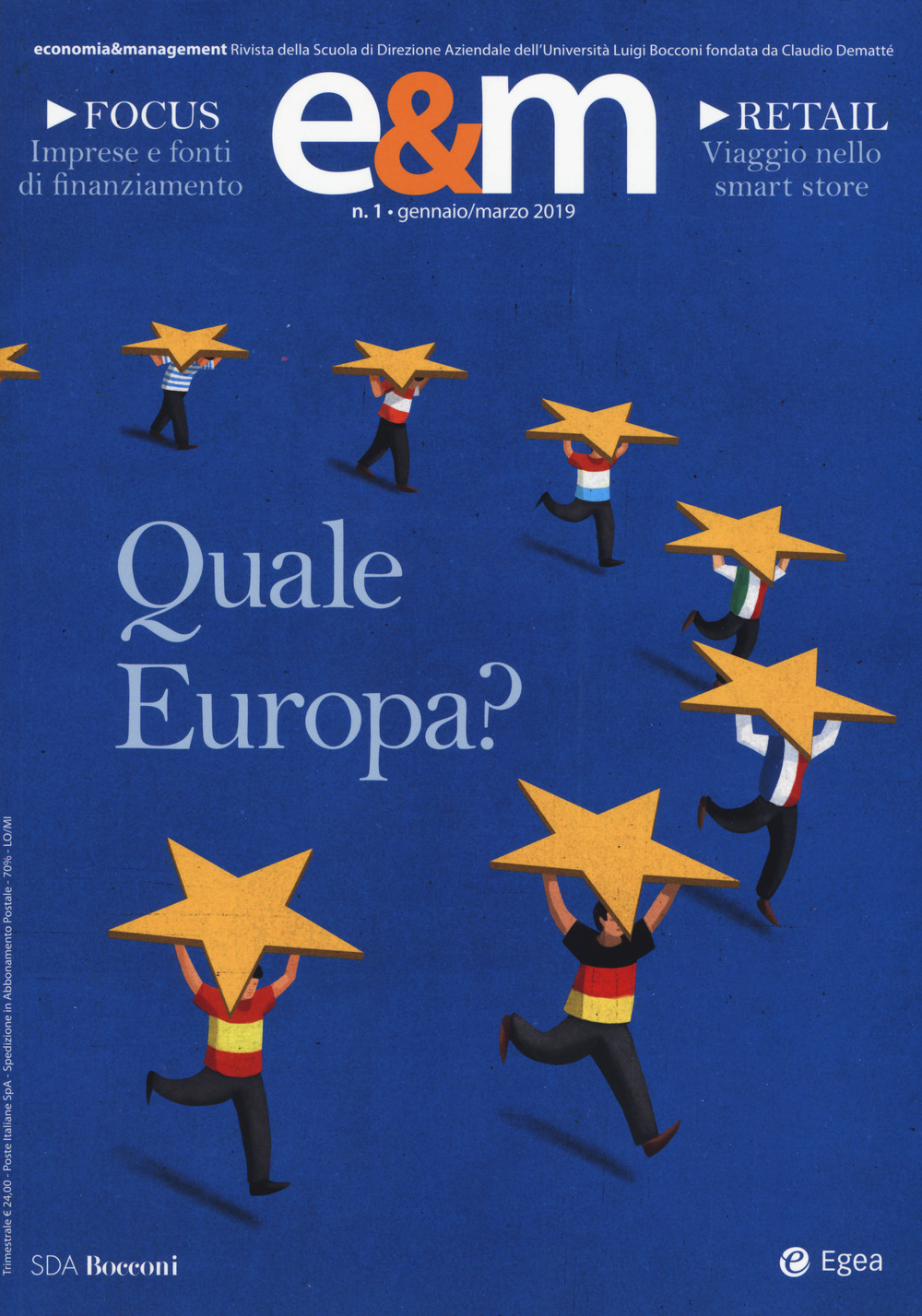 Economia & management. Vol. 1: Quale Europa?