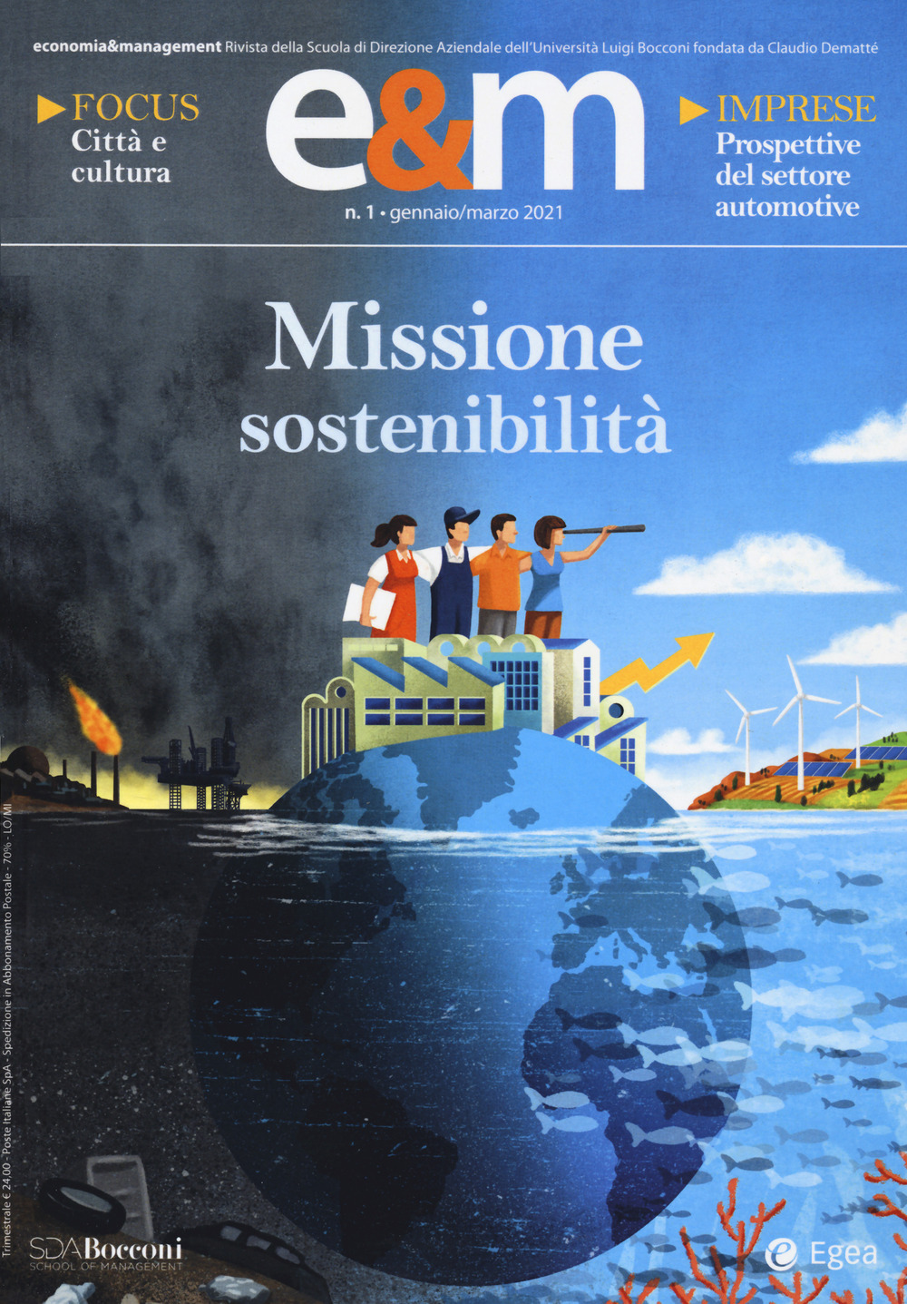 Economia & management. Vol. 1: Missione sostenibilità