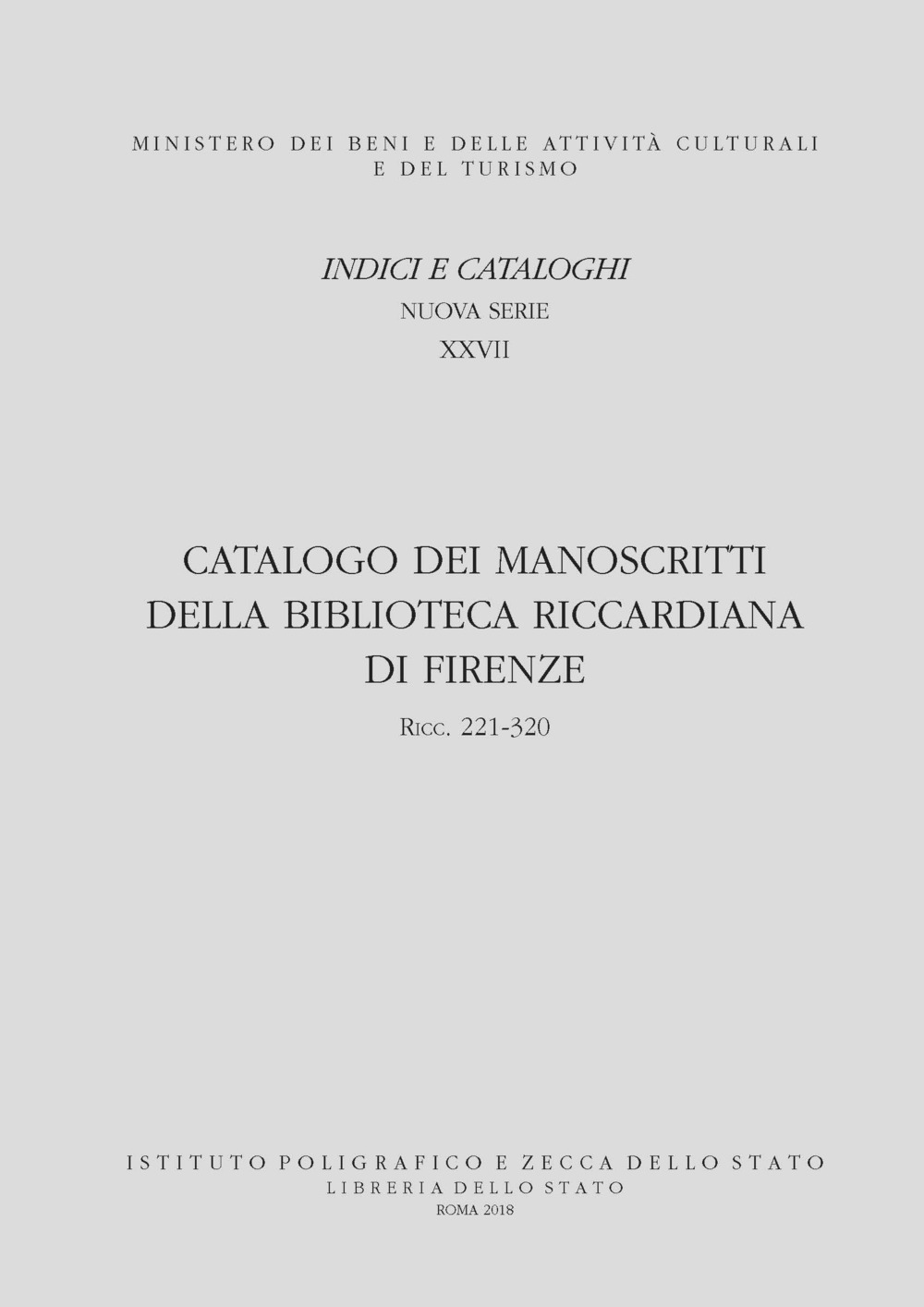 Catalogo dei manoscritti della Biblioteca Riccardiana di Firenze 221-320