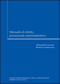 Manuale di diritto processuale amministrativo