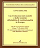 Annuario 2006. La circolazione dei modelli e delle tecniche del giudizio di costituzionalità in Europa