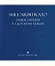 Sull'arbitrato. Studi offerti a Giovanni Verde