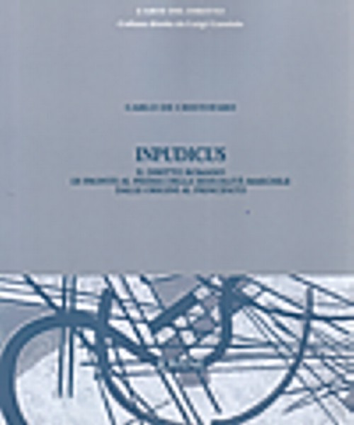 Inpudicus. Il diritto romano di fronte al prisma della sessualità maschile dalle origini al principato