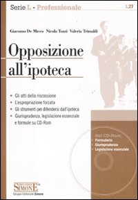 Opposizione all'ipoteca