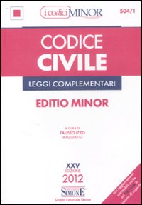 Codice civile. Leggi complementari