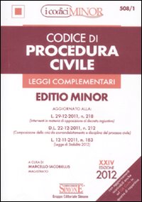 Codice di procedura civile. Leggi complementari. Ediz. minor