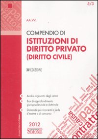 Compendio di istituzioni di diritto privato (diritto civile)