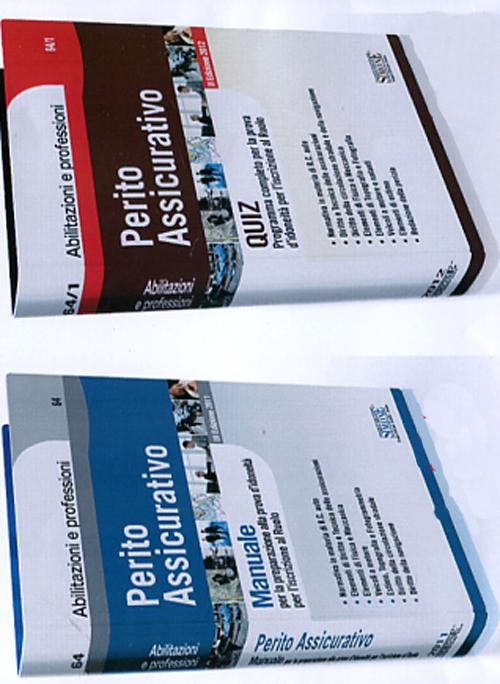 Perito assicurativo: Manuale-Quiz