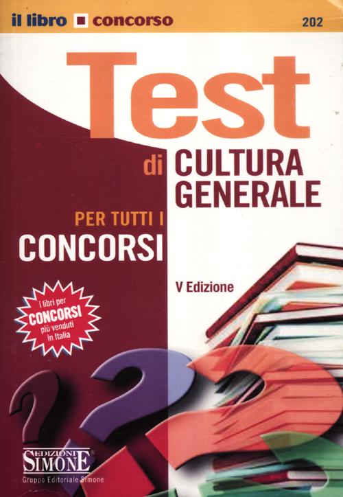 I test di cultura generale per tutti i concorsi