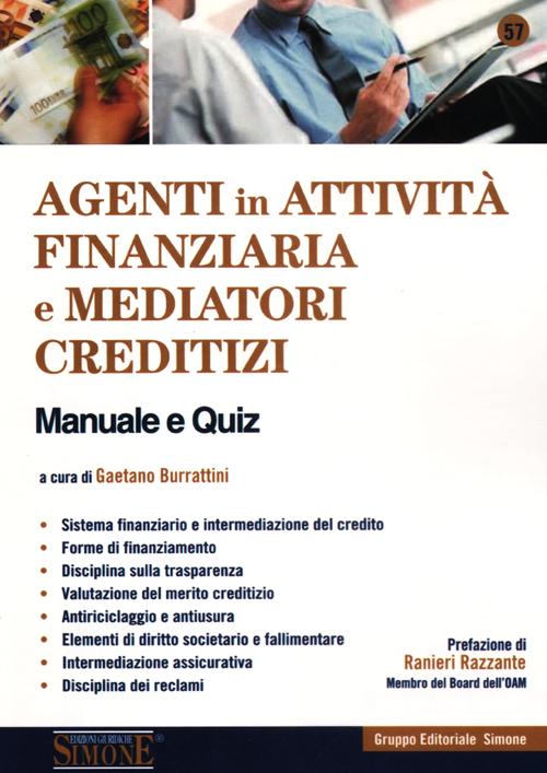 Agenti in attività finanziaria e mediatori creditizi. Manuale e quiz