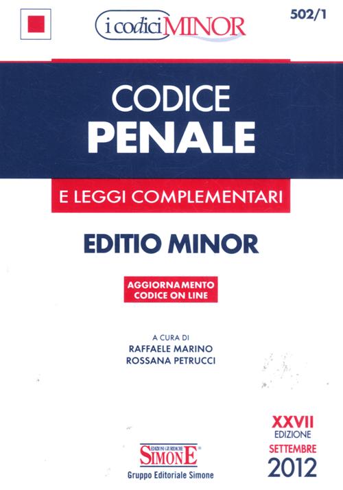 Codice penale. Leggi complementari. Ediz. minor