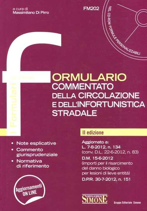Formulario commentato della circolazione e dell'infortunistica stradale