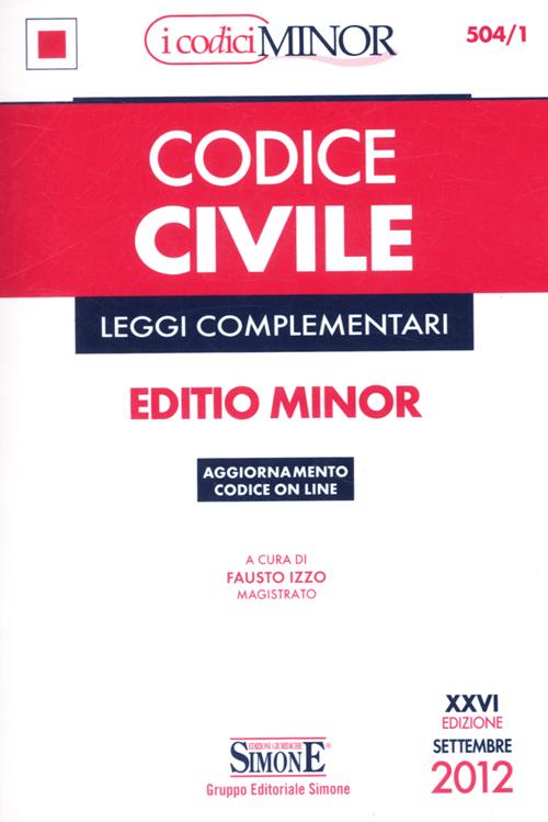 Codice civile. Leggi complementari
