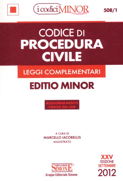 Codice di procedura civile. Leggi complementari. Ediz. minor