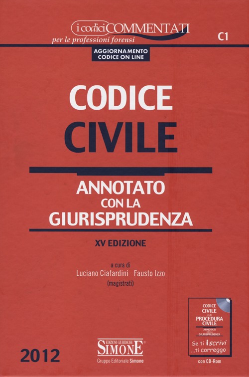 Codice penale-Codice civile. Annotati con la giurisprudenza