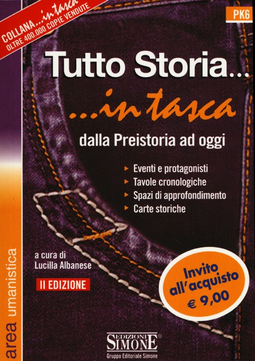 Tutto storia. Dalla preistoria ad oggi