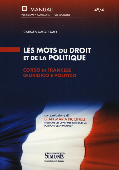 Les mots du droit et de la politique. Corso di francese giuridico e politico