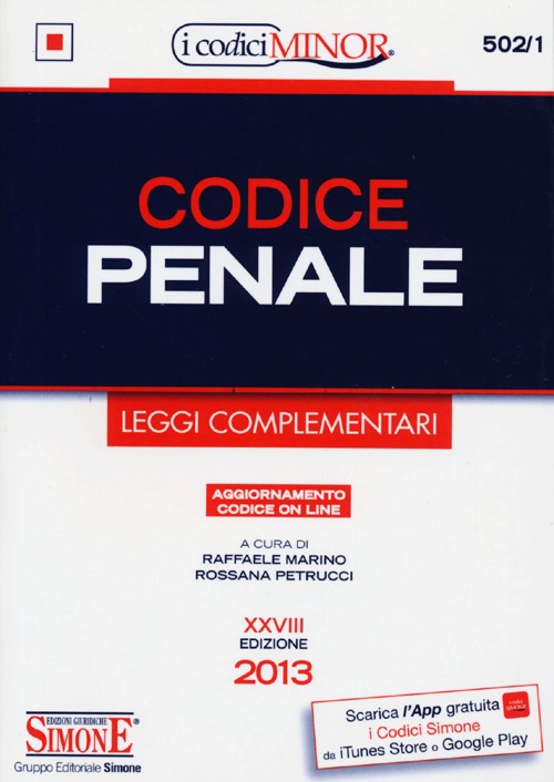 Codice penale. Leggi complementari. Ediz. minor