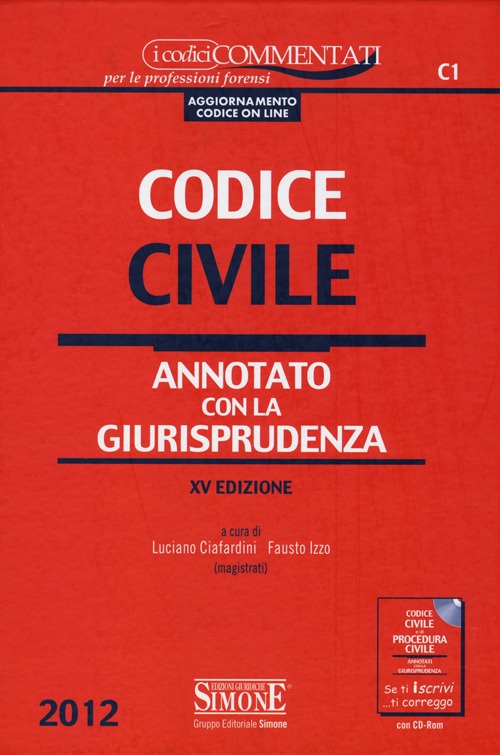 Codice civile-Codice di procedura civile-Appendice di aggiornamento ai codici civile e penale. Annotati con la giurisprudenza