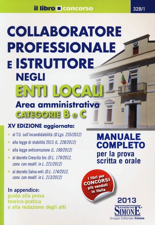Collaboratore professionale e istruttore negli enti locali. Area amministrativa. Categorie B e C