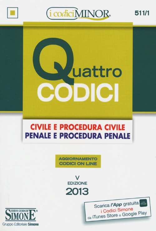 Quattro codici. Ediz. minor
